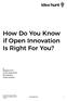 How Do You Know if Open Innovation Is Right For You?