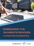 EMBEDDING THE PAYMENTS PROCESS: 3 STEPS FOR INTEGRATION AN EBOOK BY