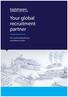 Your global recruitment partner. The world s leading Maritime and Offshore recruiter.
