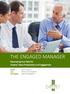 THE ENGAGED MANAGER Revamping Your Role for Greater Team Productivity and Engagement. Professional development
