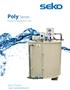 Poly Series. Polymer Preparation Unit. Your Choice, Our Commitment