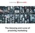 AN ARTICLE FROM. The blessing and curse of proximity marketing