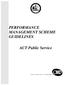 PERFORMANCE MANAGEMENT SCHEME GUIDELINES. ACT Public Service