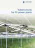 Substructures for PV power plants