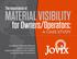 MATERIAL VISIBILITY. for Owners/Operators: The Importance of A CASE STUDY