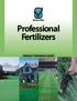 Professional Fertilizers. Product reference Guide
