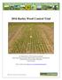 2016 Barley Weed Control Trial