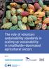 The role of voluntary sustainability standards in scaling up sustainability in smallholder-dominated agricultural sectors