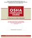 THE 30-HOUR OSHA COMPLIANCE COURSE. A 5-Day Course for Safety Professionals