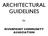 ARCHITECTURAL GUIDELINES
