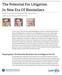 The Potential For Litigation In New Era Of Biosimilars