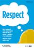 Respect. We re working to create an atmosphere where we can all succeed regardless of our background. What does respect mean to you?
