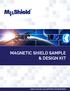 MAGNETIC SHIELD SAMPLE & DESIGN KIT