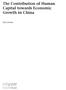 The Contribution of Human. Capital towards Economic. Growth in China. John Joshua