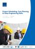 Project Scheduling, Cost Planning & Value Engineering Skills