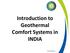 Introduction to Geothermal Comfort Systems in INDIA