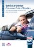 Bosch Car Service Consumer Code of Practice. Your guide to the standards and practices of the Bosch Car Service network