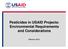 Pesticides in USAID Projects: Environmental Requirements and Considerations. [February -2017]