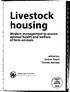 Livestock housing. Modern management to ensure optimal health and welfare of farm animals. edited by: Andres Aland Thomas Banhazi