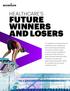 FUTURE WINNERS AND LOSERS