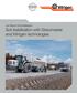 Job Report Soil Stabilization. Soil stabilization with Streumaster and Wirtgen technologies