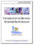 Introduction to Service- Oriented Architecture