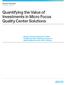 Quantifying the Value of Investments in Micro Focus Quality Center Solutions