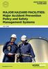MAJOR HAZARD FACILITIES: Major Accident Prevention Policy and Safety Management Systems