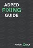 ADPED FIXING GUIDE. Visit   to view the PorcelQuick demonstration video