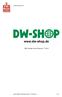 Social Report FWF member since February 1 st, Social Report DW-Shop GmbH / / 14