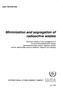 MINIMIZATION AND SEGREGATION OF RADIOACTIVE WASTES IAEA, VIENNA, 1992 IAEA-TECDOC-652 ISSN