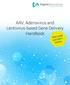 AAV, Adenovirus and Lentivirus-based Gene Delivery Handbook