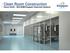 Clean Room Construction Kieron Smith SEA BDM-Kingspan Cleanroom Systems. UltraTech System