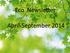 Eco Newsletter. April-September 2014