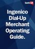 Ingenico Dial-Up Merchant Operating Guide.