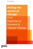 Riding the waves of change PwC Expertise in Business & Climate Change