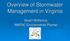 Overview of Stormwater Management in Virginia. Stuart McKenzie, NNPDC Environmental Planner