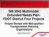 SIS 2045 Multimodal Unfunded Needs Plan: FDOT District Four Projects. Project Review with Metropolitan/ Transportation Planning Organizations