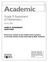 Academic. Grade 9 Assessment of Mathematics. Spring 2009 SAMPLE ASSESSMENT QUESTIONS