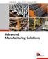 FABRICATION BUILD-TO-SPEC BUILD-TO-PRINT. Advanced Manufacturing Solutions