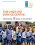 THE UNDP JPO SERVICE CENTRE: