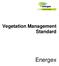 Vegetation Management Standard. Energex