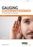 GAUGING CUSTOMER FEEDBACK. Are you doing it the right way?   ARTICLE A WNS PERSPECTIVE