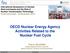 OECD Nuclear Energy Agency Activities Related to the Nuclear Fuel Cycle