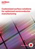 Customized surface solutions for optimized semiconductor manufacturing