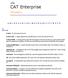 CAT Enterprise. Glossary. A (Back to Top) A B C D E F G H I J K L M N O P Q R S T U V W X Y Z. Activity See Development Activity.