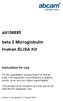For the quantitative measurement of Human beta 2 Microglobulin concentrations in plasma, serum, urine and cell culture supernatants