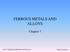 FERROUS METALS AND ALLOYS