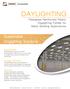 DAYLIGHTING. Sustainable Daylighting Solutions. Fiberglass Reinforced Plastic Daylighting Panels for Metal Building Applications.