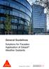 General Guidelines Solutions for Facades Application of Sikasil Weather Sealants. February 2013 / Version 2